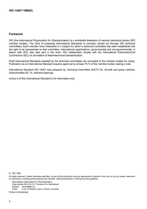ISO 14207:1998 ISO 14207:1998 - Aerospace -- Airframe ball bearings, single-row, rigid, precision, sealed, light duty -- Inch series - Page 2 preview