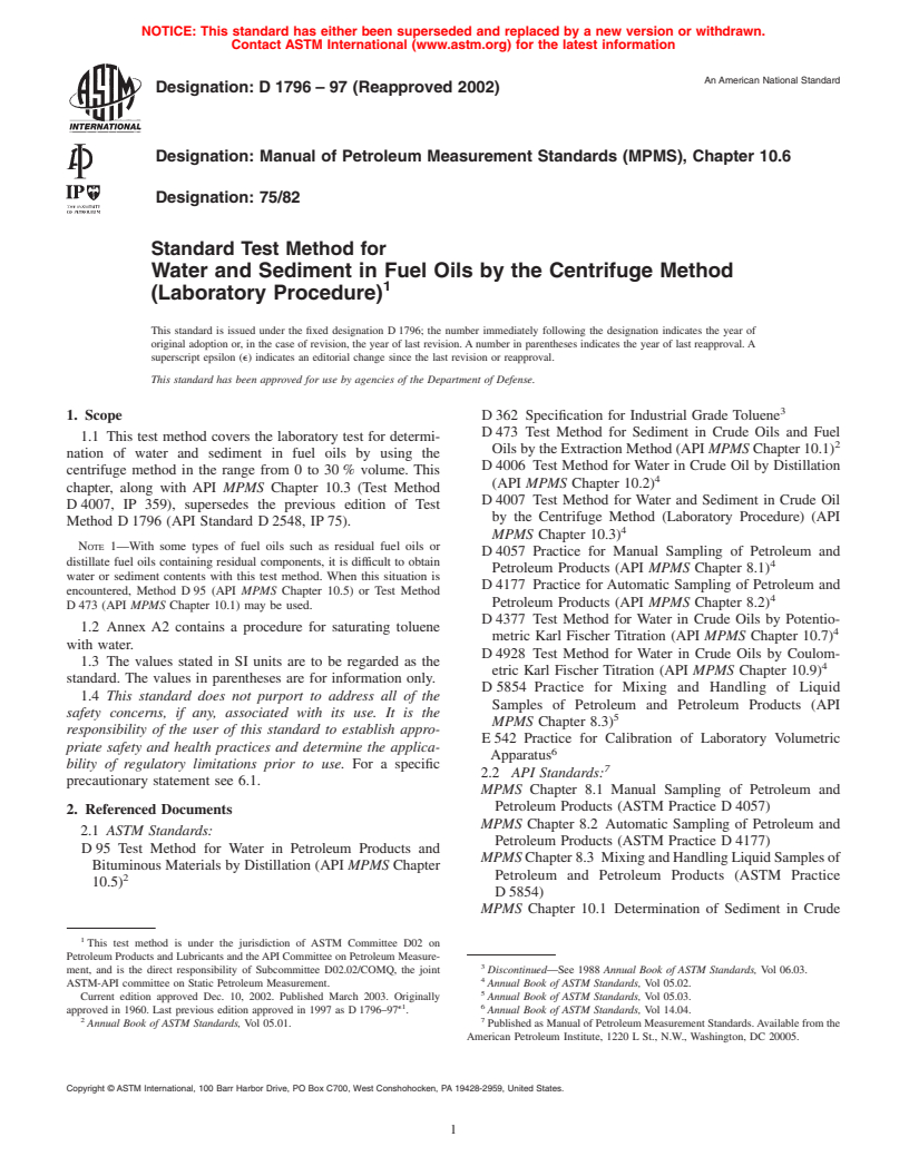 ASTM D1796-97(2002) - Standard Test Method for Water and Sediment in Fuel Oils by the Centrifuge Method (Laboratory Procedure)