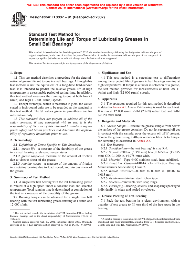 ASTM D3337-91(2002) - Standard Test Method for Determining Life and Torque of Lubricating Greases in Small Ball Bearings (Withdrawn 2009)