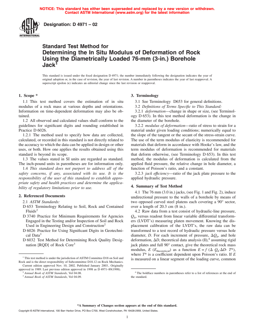 ASTM D4971-02 - Standard Test Method for Determining the In Situ Modulus of Deformation of Rock Using the Diametrically Loaded 76-mm (3-in.) Borehole Jack