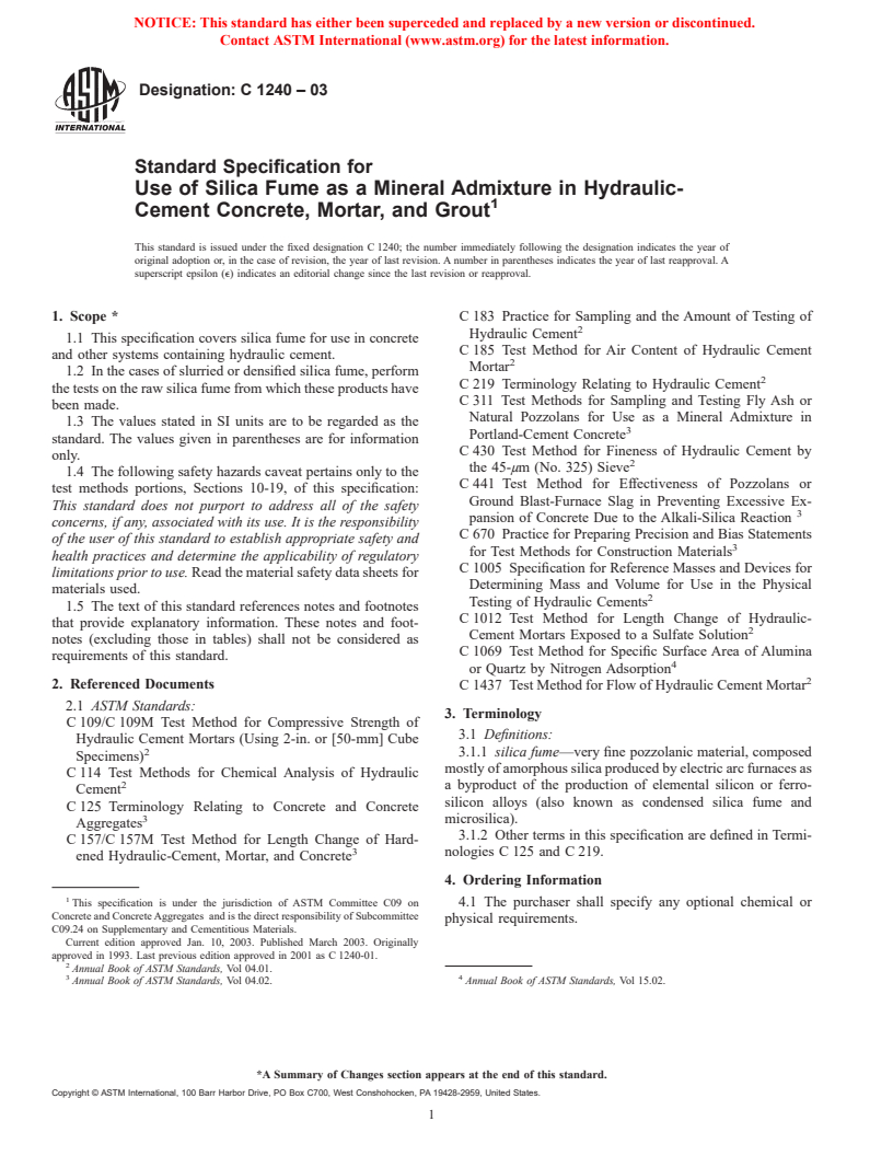 ASTM C1240-03 - Standard Specification for Use of Silica Fume for Use as a Mineral Admixture in Hydraulic-Cement Concrete, Mortar, and Grout