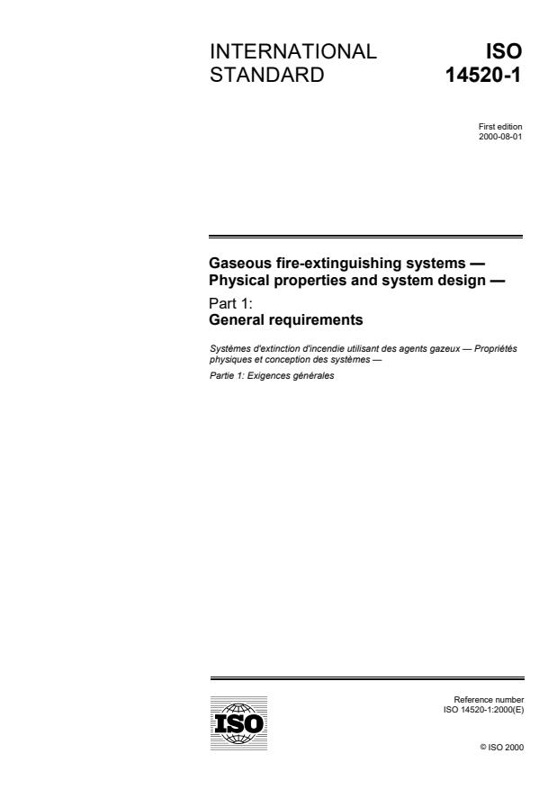 ISO 14520-1:2000 - Gaseous fire-extinguishing systems -- Physical properties and system design