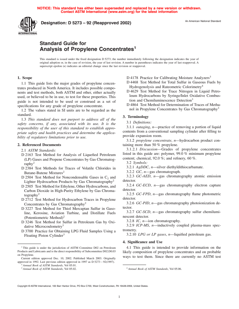 ASTM D5273-92(2002) - Standard Guide for Analysis of Propylene Concentrates