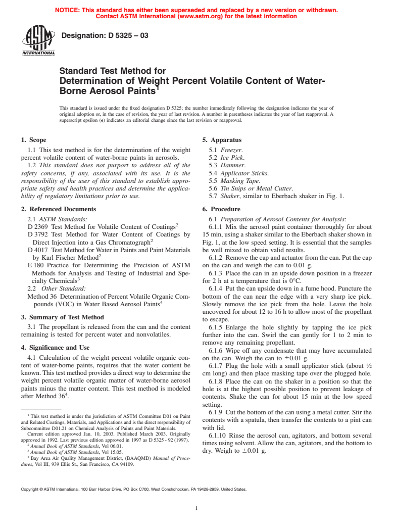 ASTM D5325-03 - Standard Test Method for Determination of Weight Percent Volatile Content of Water-Borne Aerosol Paints