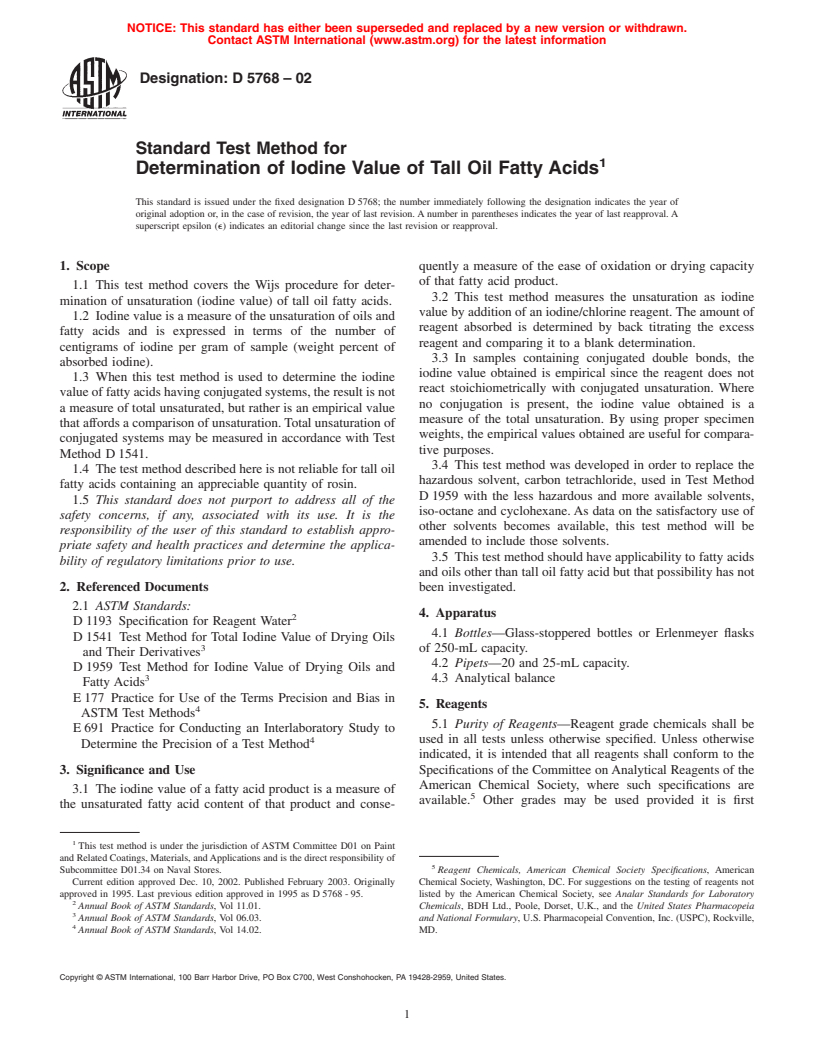 ASTM D5768-02 - Standard Test Method for Determination of Iodine Value of Tall Oil Fatty Acids