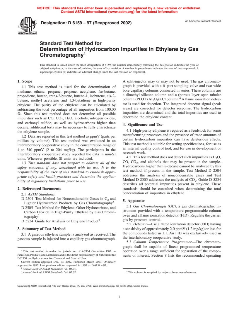 ASTM D6159-97(2002) - Standard Test Method for Determination of Hydrocarbon Impurities in Ethylene by Gas Chromatography