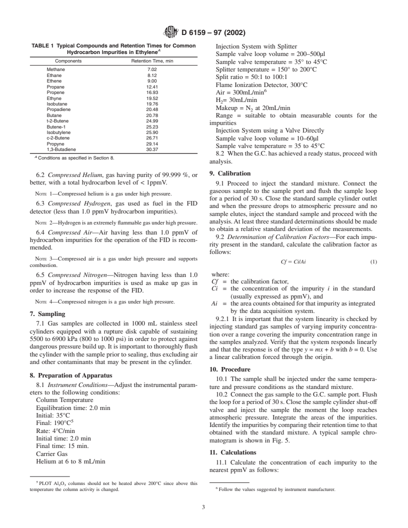 ASTM D6159-97(2002) - Standard Test Method for Determination of Hydrocarbon Impurities in Ethylene by Gas Chromatography