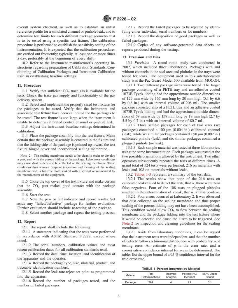 ASTM F2228-02 - Standard Test Method for Non-Destructive Detection of Leaks in Medical Packaging Which Incorporates Porous Barrier Material by CO<sub>2</sub> Tracer Gas Method