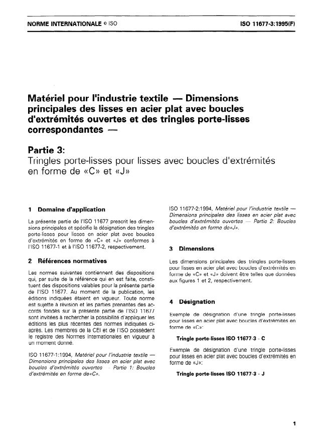 ISO 11677-3:1995 - Matériel pour l'industrie textile -- Dimensions principales des lisses en acier plat avec boucles d'extrémités ouvertes et des tringles porte-lisses correspondantes