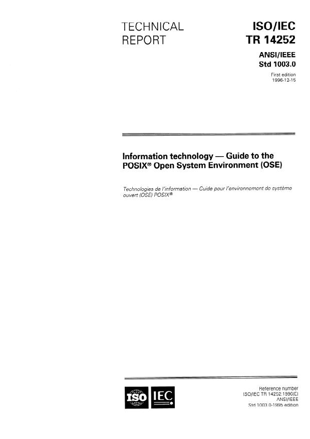 ISO/IEC TR 14252:1996 - Information technology -- Guide to the POSIX Open System Environment (OSE)