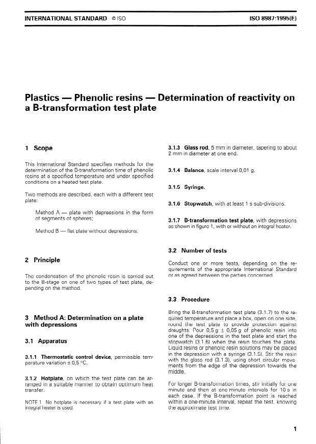 ISO 8987:1995 - Plastics -- Phenolic resins -- Determination of reactivity on a B-transformation test plate