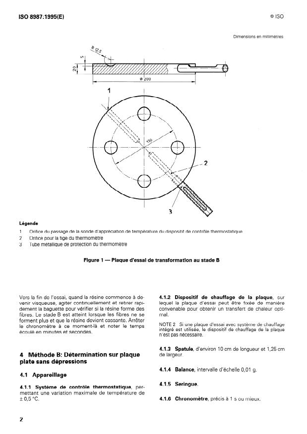 ISO 8987:1995 ISO 8987:1995 - Plastiques -- Résines phénoliques -- Méthode d'évaluation de la réactivité sur plaque d'essai de transformation au stade B - Page 4 preview