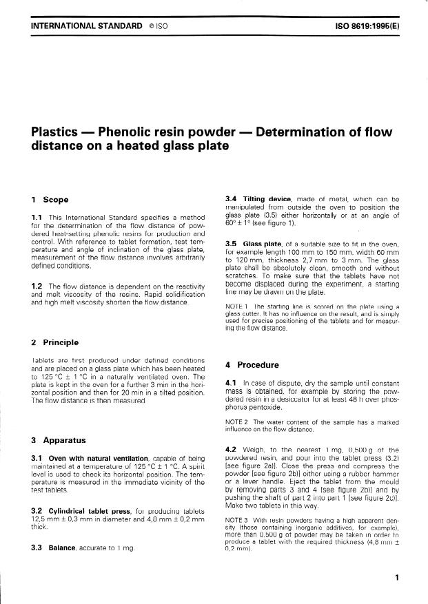 ISO 8619:1995 - Plastics -- Phenolic resin powder -- Determination of flow distance on a heated glass plate