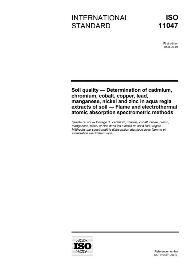 ISO 11047:1998 - Soil quality -- Determination of cadmium, chromium, cobalt, copper, lead, manganese, nickel and zinc -- Flame and electrothermal atomic absorption spectrometric methods