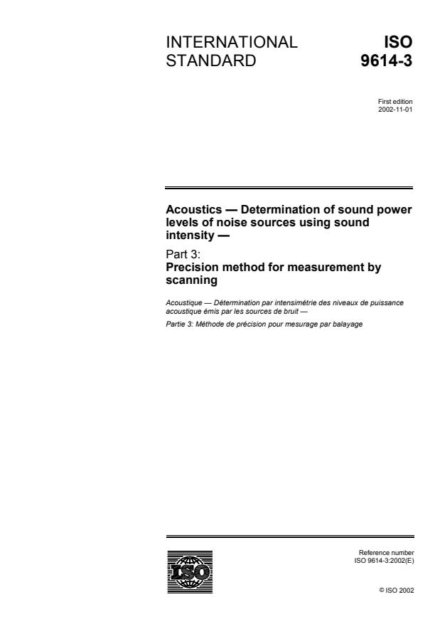 ISO 9614-3:2002 - Acoustics -- Determination of sound power levels of noise sources using sound intensity