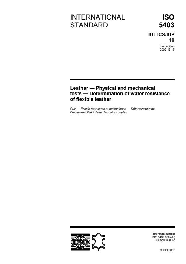 ISO 5403:2002 - Leather -- Physical and mechanical tests -- Determination of water resistance of flexible leather