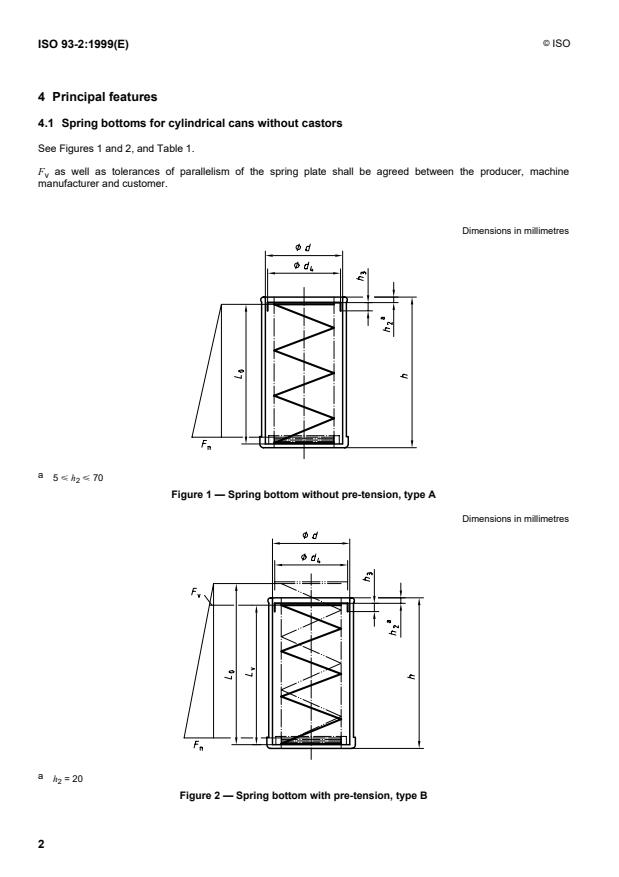 ISO 93-2:1999 ISO 93-2:1999 - Textile machinery and accessories -- Cylindrical sliver cans - Page 4 preview