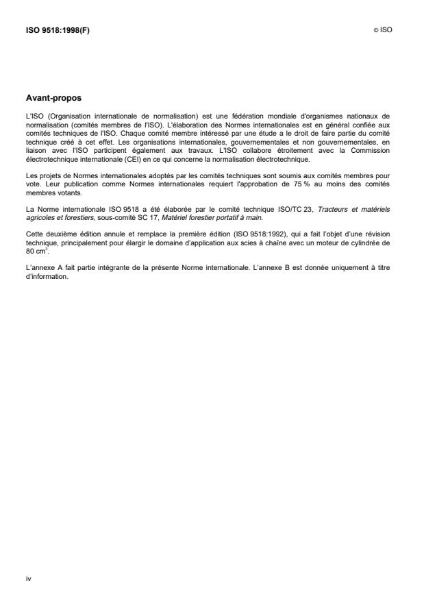 ISO 9518:1998 ISO 9518:1998 - Matériel forestier -- Scies a chaîne portatives -- Essai de rebond - Page 4 preview