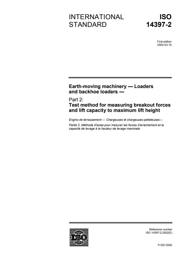 ISO 14397-2:2002 - Earth-moving machinery -- Loaders and backhoe loaders