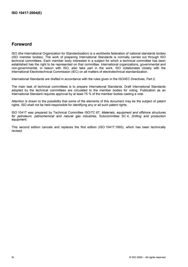 ISO 10417:2004 ISO 10417:2004 - Petroleum and natural gas industries -- Subsurface safety valve systems -- Design, installation, operation and redress - Page 4 preview