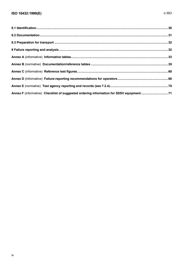 ISO 10432:1999 ISO 10432:1999 - Petroleum and natural gas industries -- Downhole equipment -- Subsurface safety valve equipment - Page 4 preview