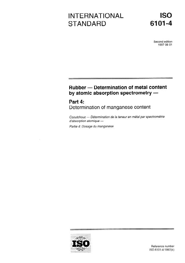 ISO 6101-4:1997 - Rubber -- Determination of metal content by atomic absorption spectrometry