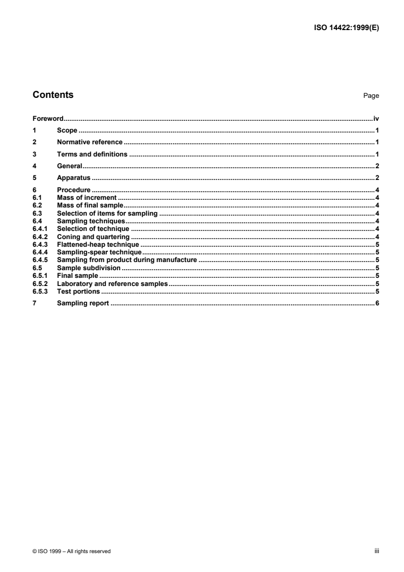 ISO 14422:1999 - Carbonaceous materials used in the production of aluminium — Cold-ramming pastes — Methods of sampling
Released:10/7/1999