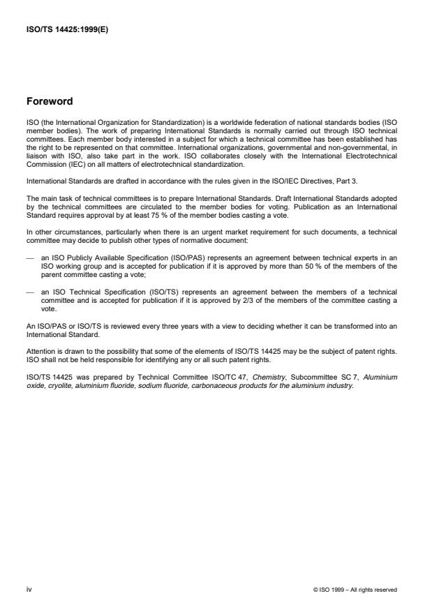 ISO/TS 14425:1999 ISO/TS 14425:1999 - Carbonaceous materials used in the production of aluminium -- Cold-ramming pastes -- Determination of volatile-matter content of unbaked pastes - Page 4 preview
