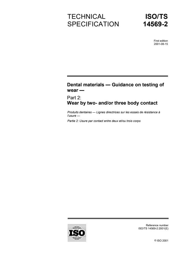 ISO/TS 14569-2:2001 - Dental materials -- Guidance on testing of wear