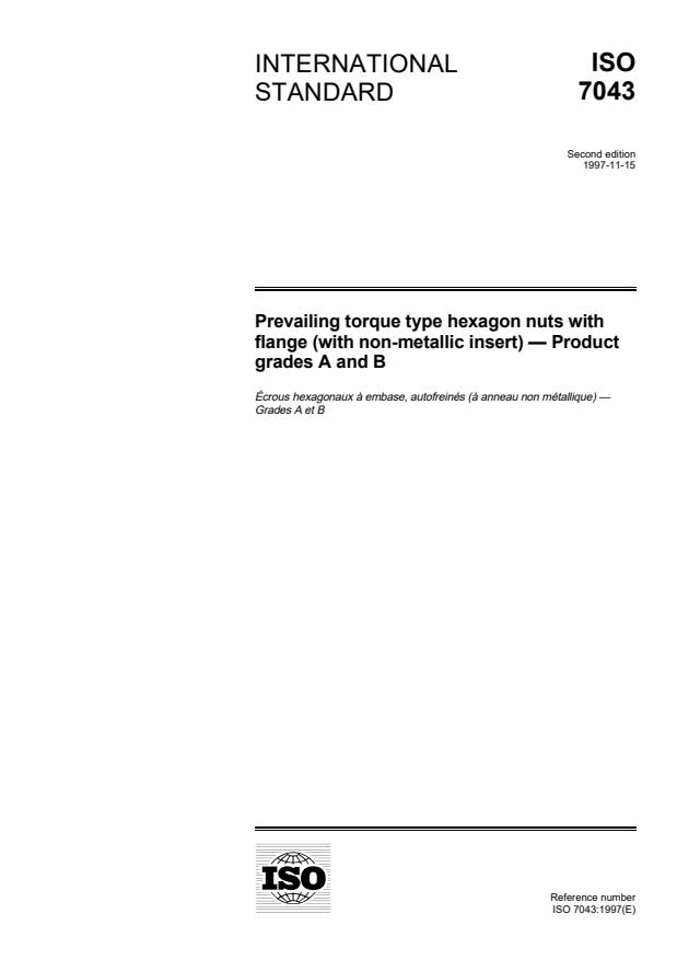 ISO 7043:1997 - Prevailing torque type hexagon nuts with flange (with non-metallic insert) -- Product grades A and B