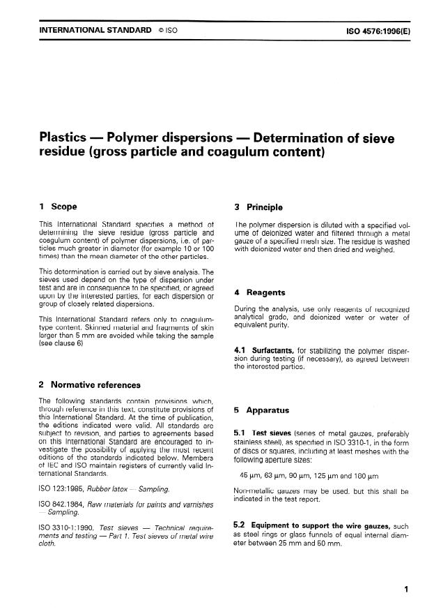 ISO 4576:1996 - Plastics -- Polymer dispersions -- Determination of sieve residue (gross particle and coagulum content)
