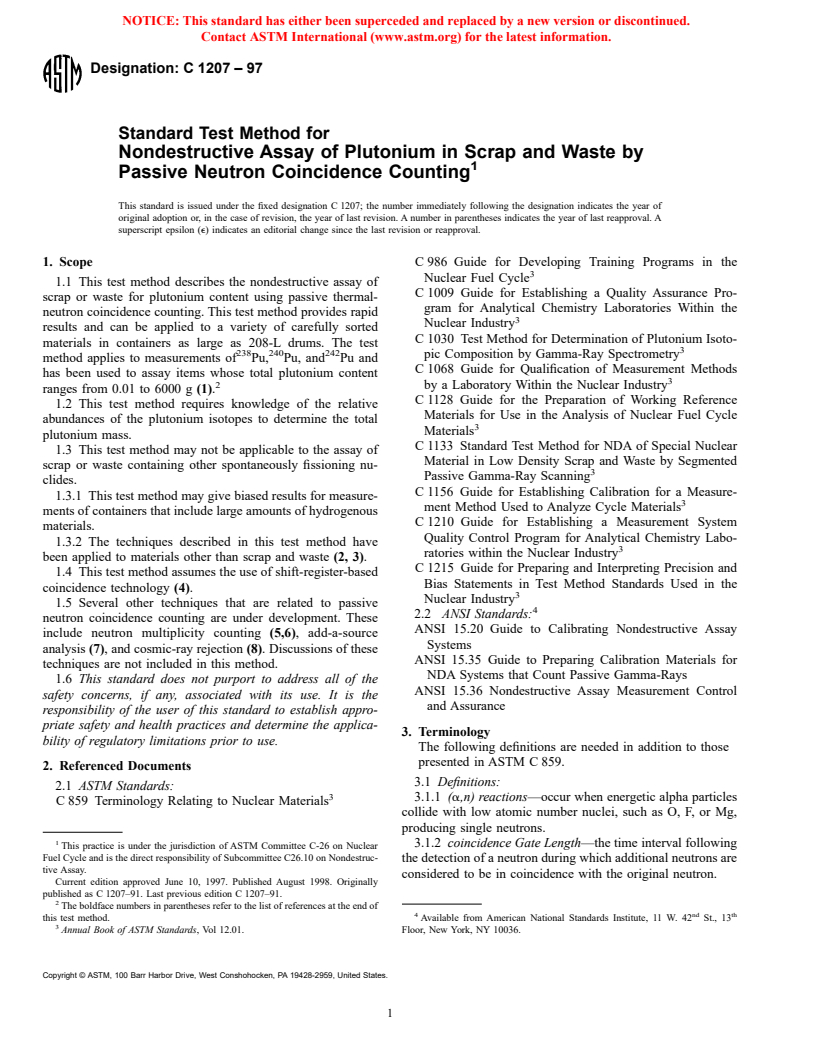 ASTM C1207-97 - Standard Test Method for Nondestructive Assay of Plutonium in Scrap and Waste by Passive Neutron Coincidence Counting