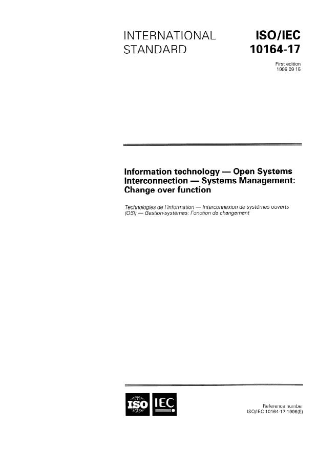 ISO/IEC 10164-17:1996 - Information technology -- Open Systems Interconnection -- Systems Management: Change over function