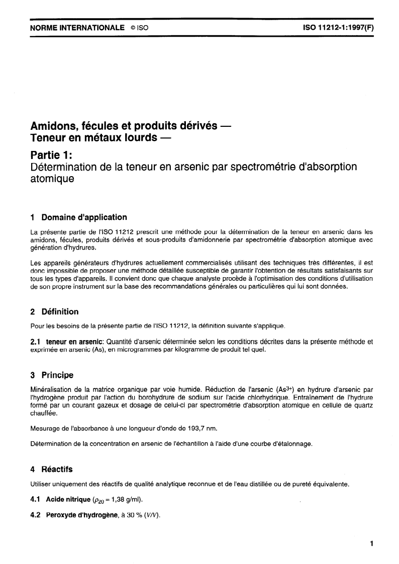 ISO 11212-1:1997 - Amidons, fécules et produits dérivés — Teneur en métaux lourds — Partie 1: Détermination de la teneur en arsenic par spectrométrie d'absorption atomique
Released:3/13/1997