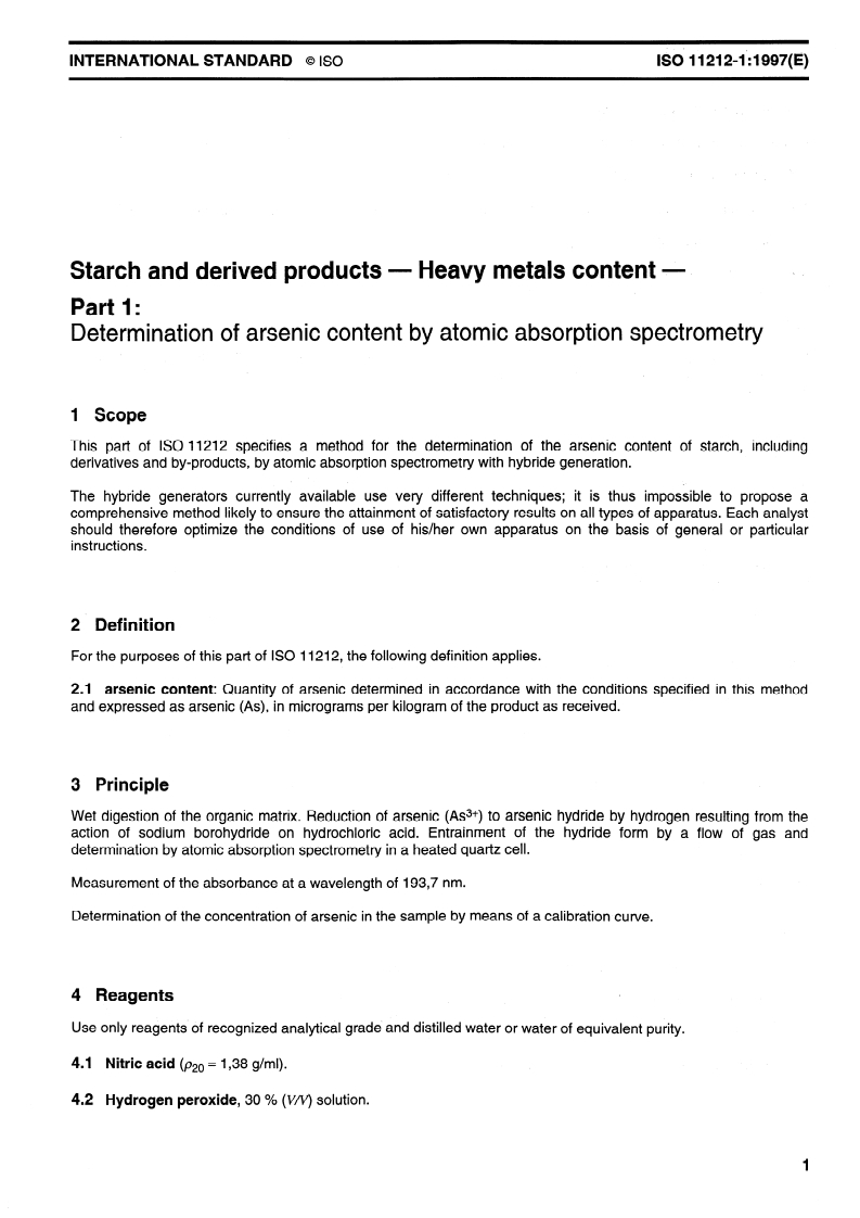 ISO 11212-1:1997 - Starch and derived products — Heavy metals content — Part 1: Determination of arsenic content by atomic absorption spectrometry
Released:3/13/1997