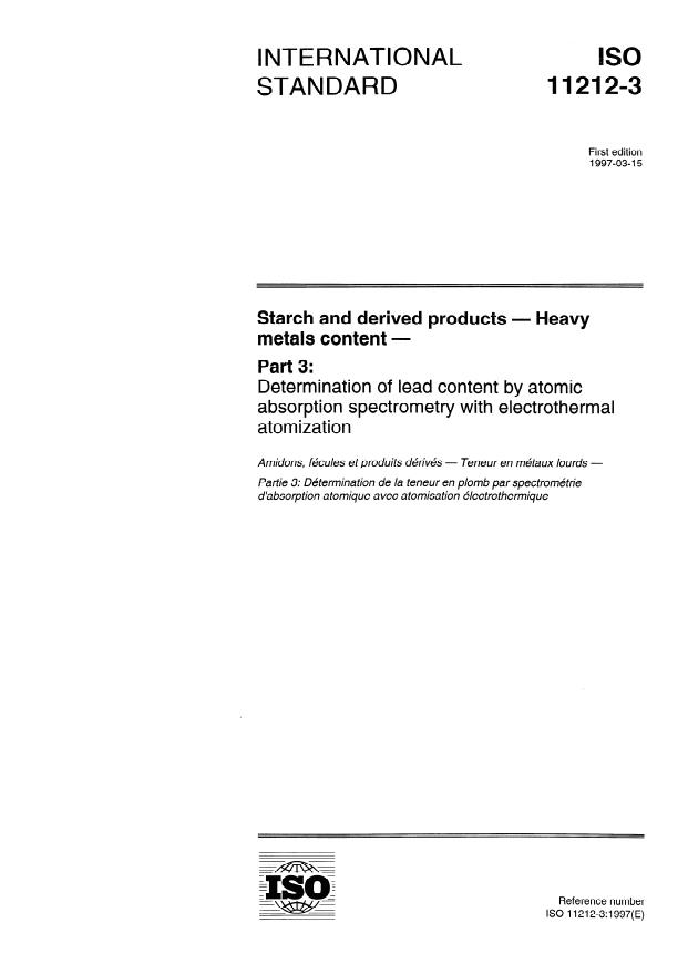ISO 11212-3:1997 - Starch and derived products -- Heavy metals content