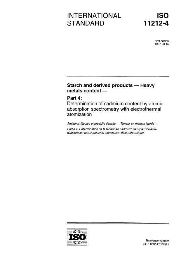 ISO 11212-4:1997 - Starch and derived products -- Heavy metals content
