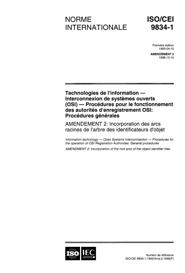 ISO/IEC 9834-1:1993/Amd 2:1998 - Incorporation des arcs de racines de l'arbre des identificateurs d'objet