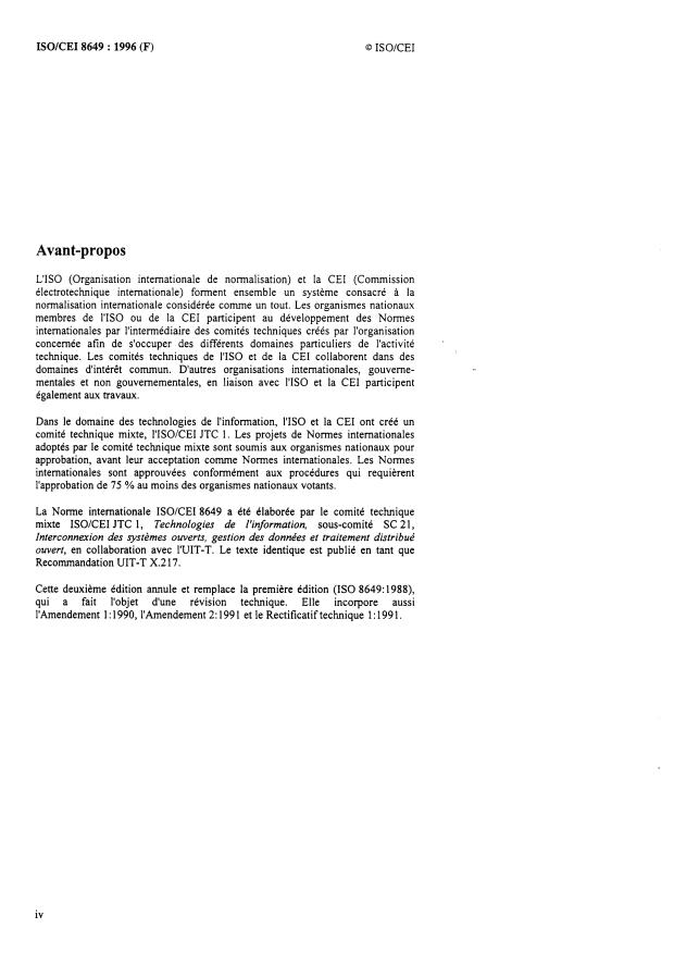 ISO/IEC 8649:1996 ISO/IEC 8649:1996 - Technologies de l'information -- Interconnexion de systemes ouverts (OSI) -- Définition de service applicable a l'élément de service de contrôle d'association - Page 4 preview