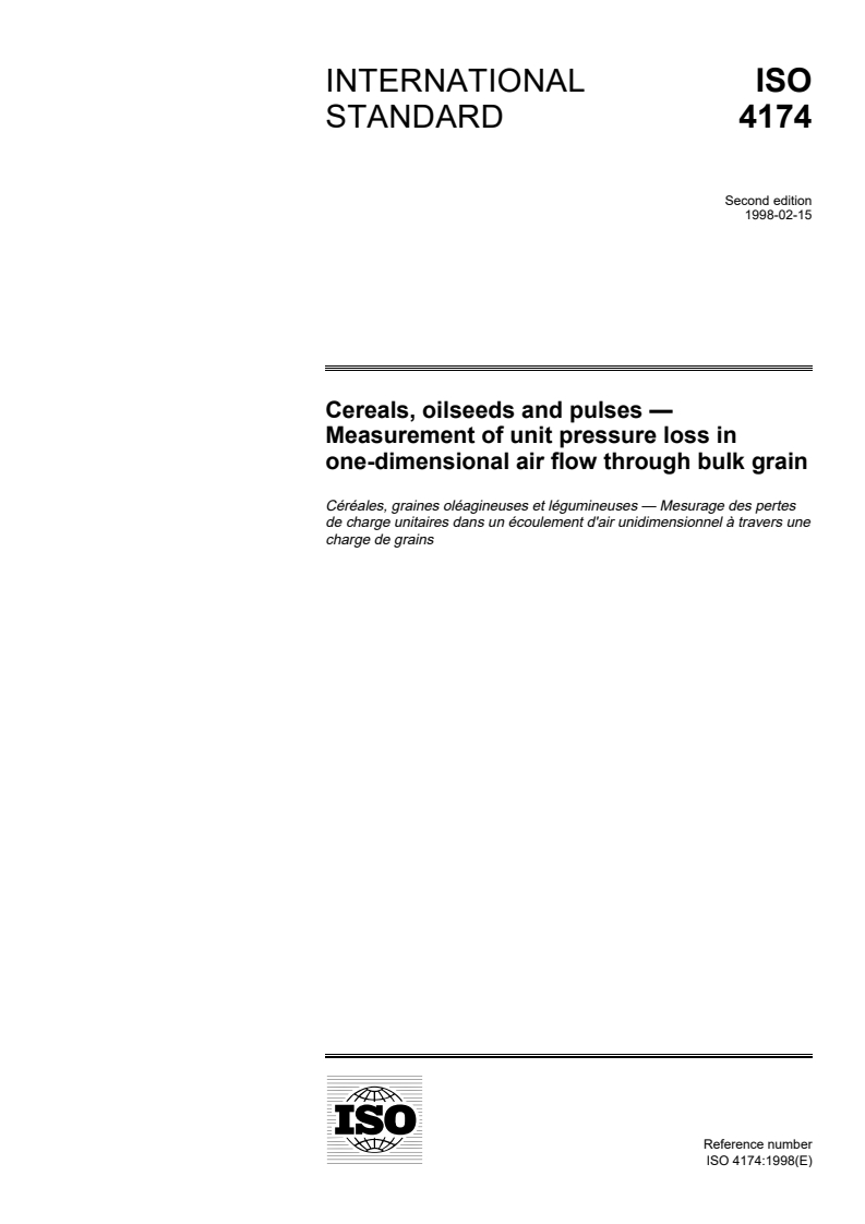 ISO 4174:1998 - Cereals, oilseeds and pulses — Measurement of unit pressure loss in one-dimensional air flow through bulk grain
Released:2/19/1998