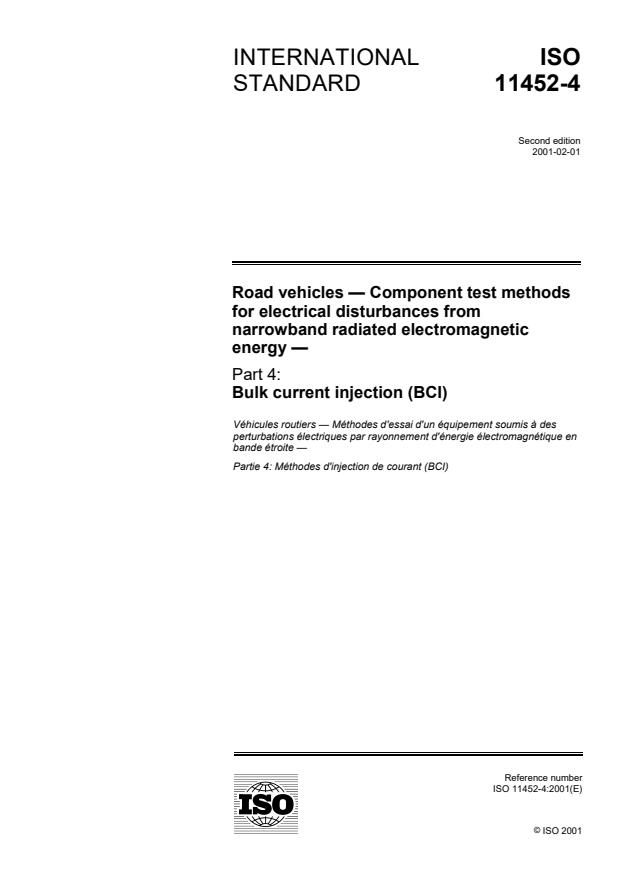 ISO 11452-4:2001 - Road vehicles -- Component test methods for electrical disturbances from narrowband radiated electromagnetic energy
