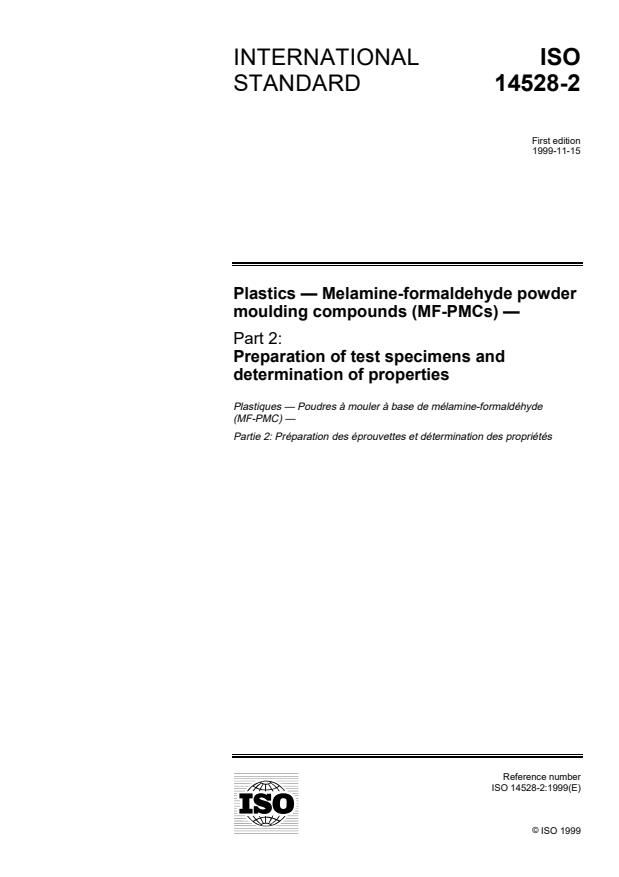 ISO 14528-2:1999 - Plastics -- Melamine-formaldehyde powder moulding compounds (MF-PMCs)