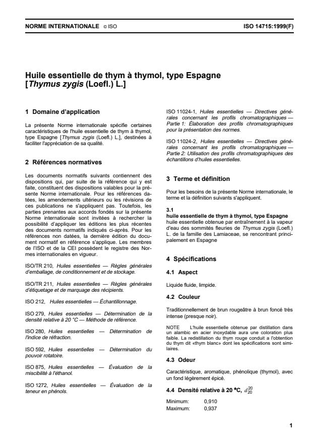 ISO 14715:1999 - Huile essentielle de thym a thymol, type Espagne (Thymus zygis (Loefl.) L.)