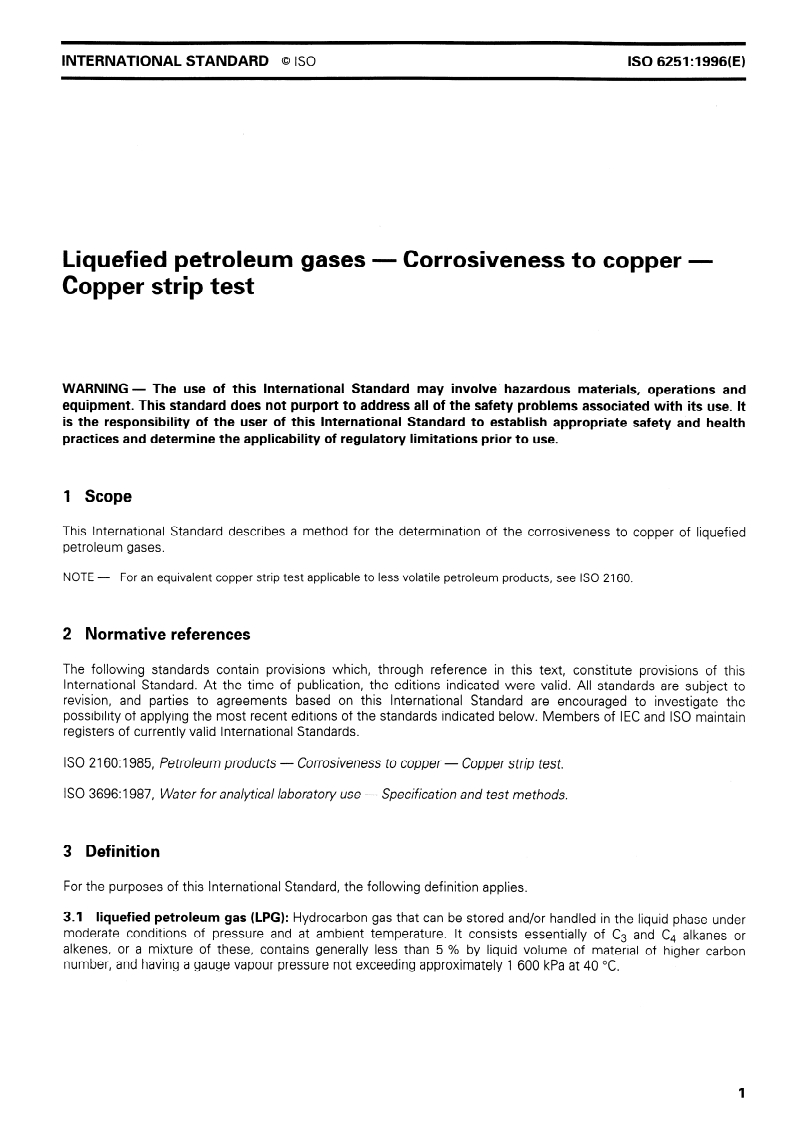 ISO 6251:1996 - Liquefied petroleum gases — Corrosiveness to copper — Copper strip test
Released:11/7/1996