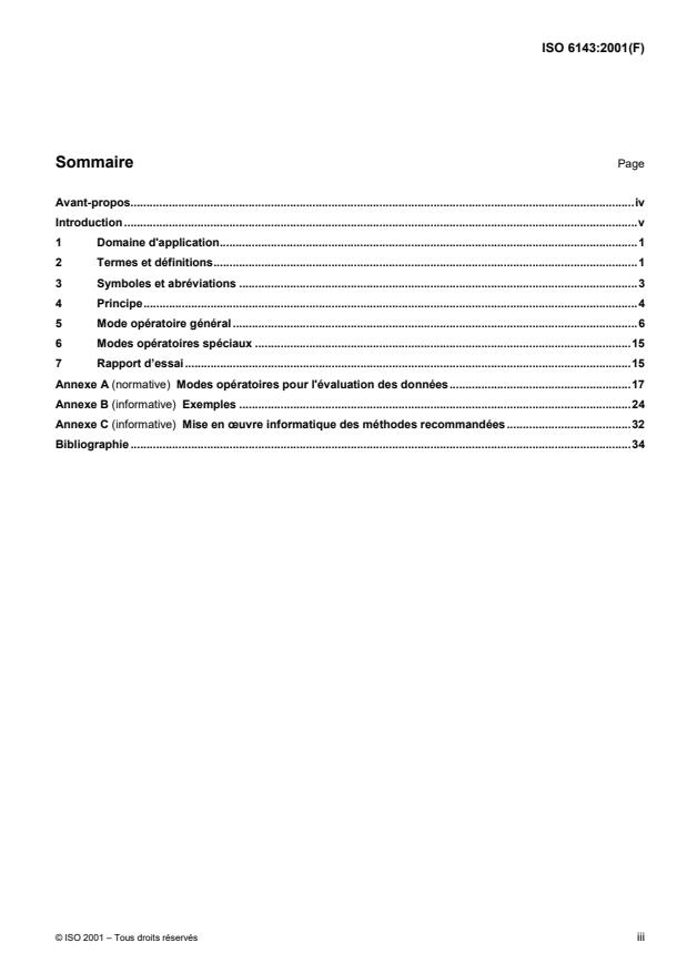 ISO 6143:2001 - Analyse des gaz -- Méthodes comparatives pour la détermination et la vérification de la composition des mélanges de gaz pour étalonnage