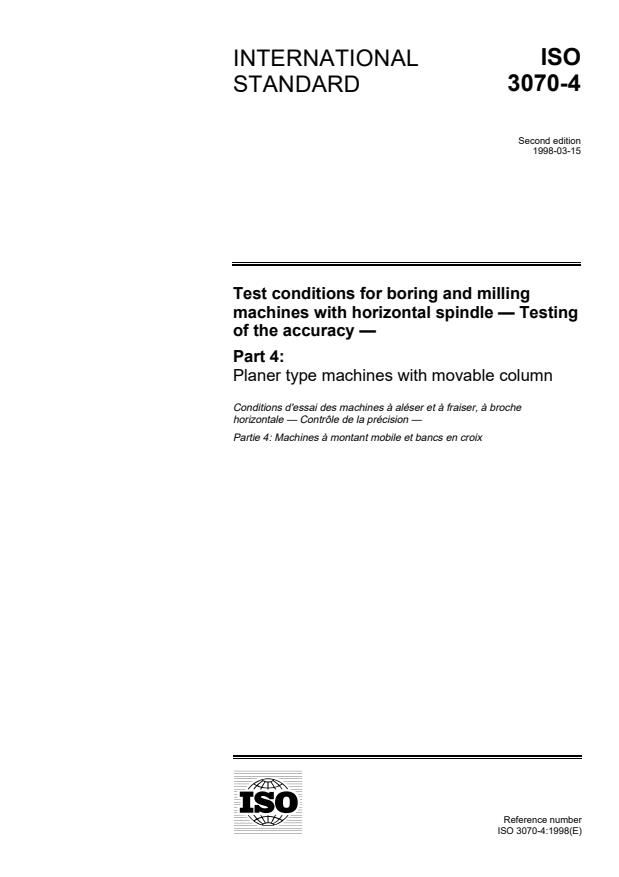 ISO 3070-4:1998 - Test conditions for boring and milling machines with horizontal spindle -- Testing of the accuracy
