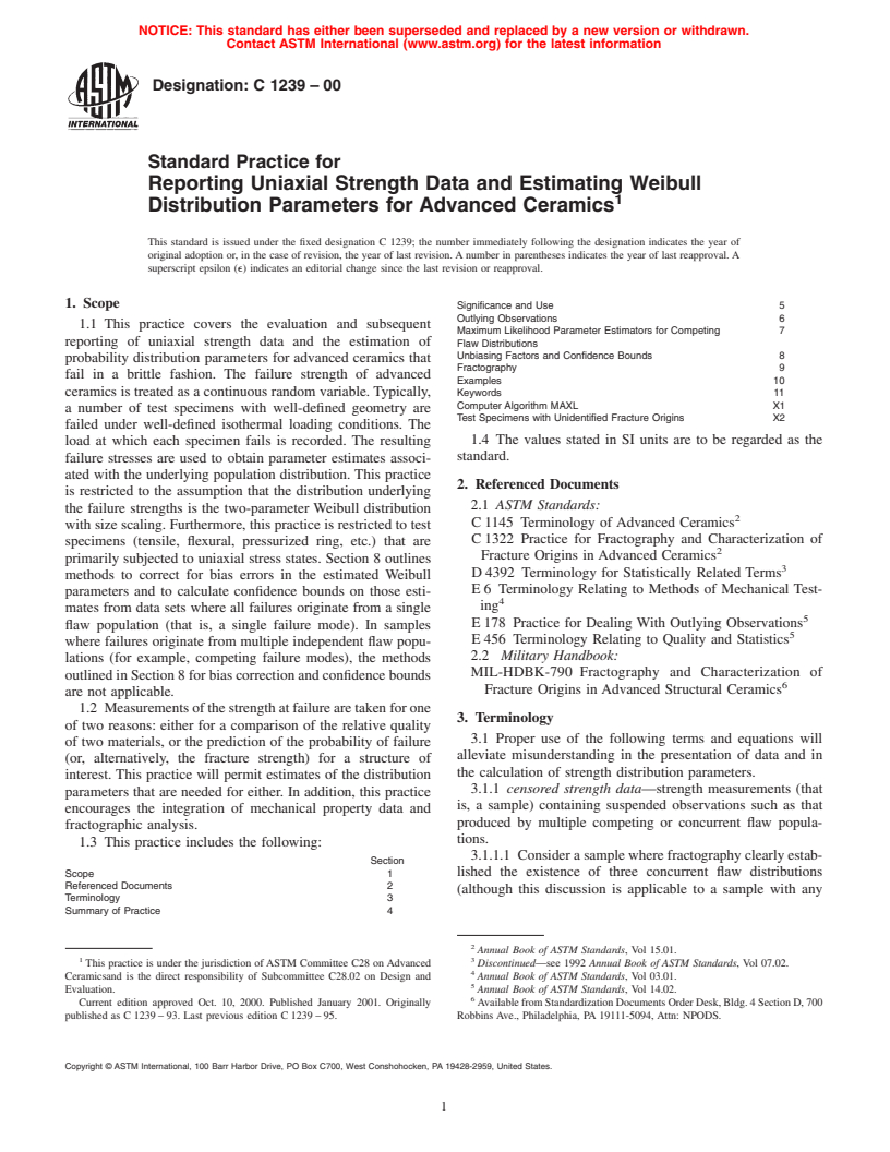 ASTM C1239-00 - Standard Practice for Reporting Uniaxial Strength Data and Estimating Weibull Distribution Parameters for Advanced Ceramics