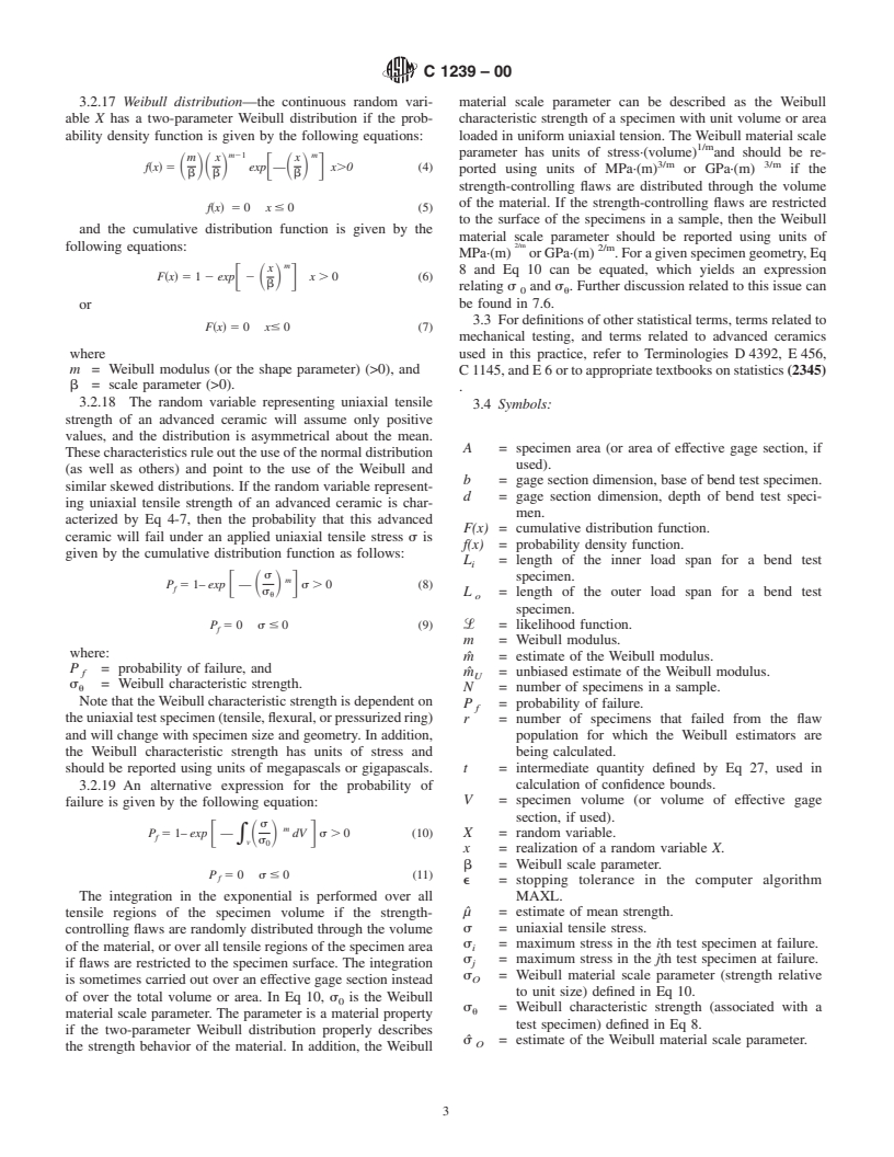 ASTM C1239-00 - Standard Practice for Reporting Uniaxial Strength Data and Estimating Weibull Distribution Parameters for Advanced Ceramics