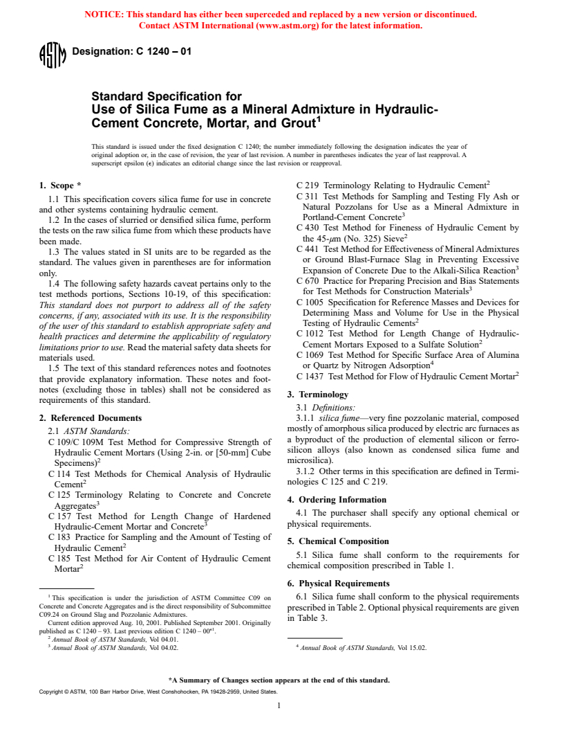 ASTM C1240-01 - Standard Specification for Use of Silica Fume for Use as a Mineral Admixture in Hydraulic-Cement Concrete, Mortar, and Grout