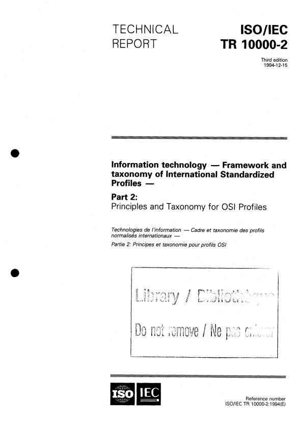 ISO/IEC TR 10000-2:1994 - Information technology -- Framework and taxonomy of International Standardized Profiles